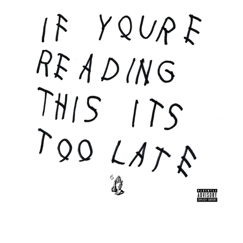 If You're Reading This It's Too Late (2LP)