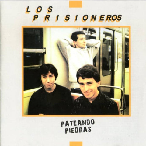 CD - PATEANDO PIEDRAS - LOS PRISIONEROS